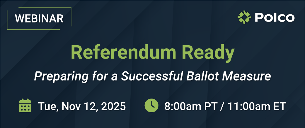 Polco Webinar - Referendum Ready: Preparing for a successful ballot measure