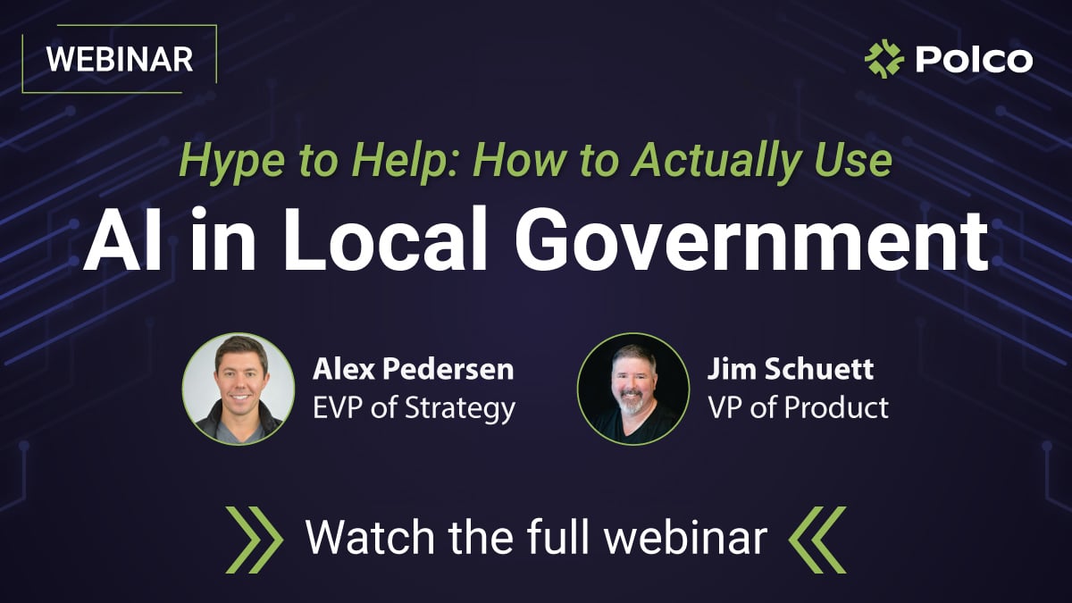 Polco Blog - Webinar Recap: Hype to Help, How to Actually Use AI in Local Government